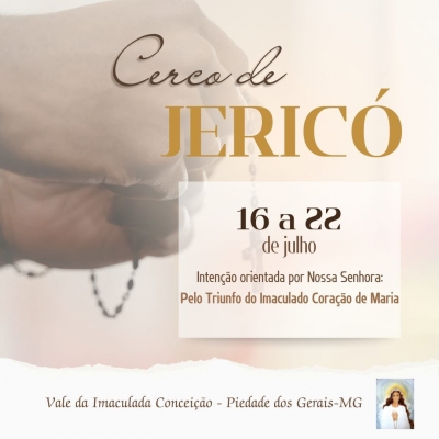 CERCO DE JERICO - 16 a 22 de Julho