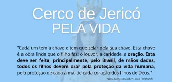 Cerco de Jericó pela Vida - 25 a 31 de Março